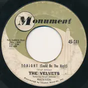 The Velvets - Tonight (Could Be The Night)