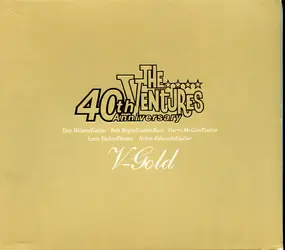 The Ventures - 40th Anniversary V-Gold
