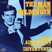 7inch Vinyl Single - The Ventures - The Man With The Golden Gun / Theme 'Airport 1975'