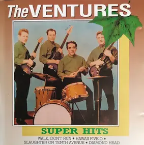 The Ventures - Super Hits