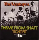 7inch Vinyl Single - The Ventures - Theme From 'Shaft' / Tight Fit
