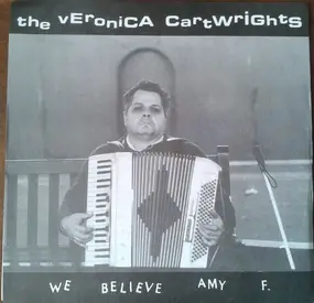 The Veronica Cartwrights - We Believe Amy F.