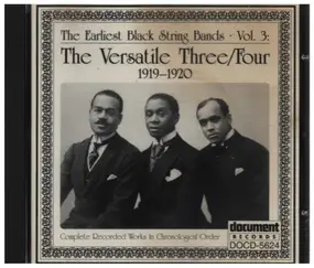 The Versatile Three - The Earliest Black String Bands Vol. 3 1919 - 1920