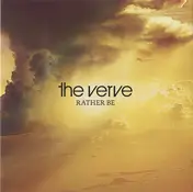 The Verve - Rather Be