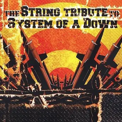 The Vitamin String Quartet - The String Tribute To System Of A Down