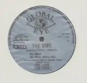 The Vibe - No Man