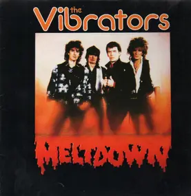 The Vibrators - Meltdown