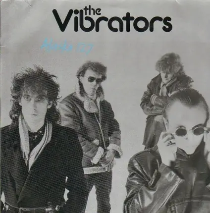 The Vibrators - Alaska 127