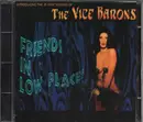 CD - The Vice Barons - Friends In Low Places
