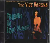 The Vice Barons - Friends in Low Places