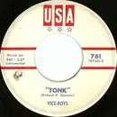 7inch Vinyl Single - The Vice-Roys - Liverpool / Tonk