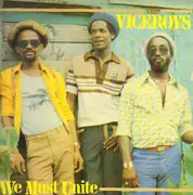 LP - The Viceroys - We Must Unite