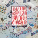 LP - The Victor Silvester Orchestra - Dance To The Music Of Victor Silvester And His Orchestra