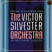 CD - The Victor Silvester Orchestra - Falling In Love With Love