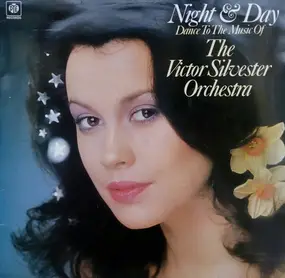 The Victor Silvester Orchestra - Night & Day