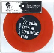 7inch Vinyl Single - The Victorian English Gentlemens Club / You Say Party! We Say Die! - The Victorian English Gentlemens Club / You Say Party! We Say Die! - Ltd ed/ Red vinyl