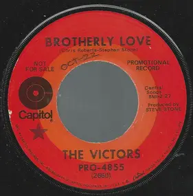 The Victors - Brotherly Love