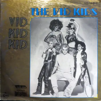 The Vid Kids - Vid Kid Kid