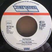 7inch Vinyl Single - The Vid Kids - Vid Kid Kid