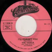 7inch Vinyl Single - The Videls - Mister Lonely / I'll Forget You