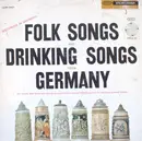 LP - The Vienna Male Choir With The Vienna Symphony Horn Quartet And The Hamburg Singing Society - Folk Songs And Drinking Songs From Germany