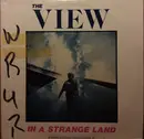 12inch Vinyl Single - The View - In A Strange Land