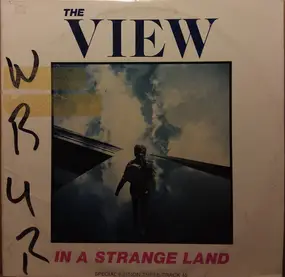 The View - In A Strange Land