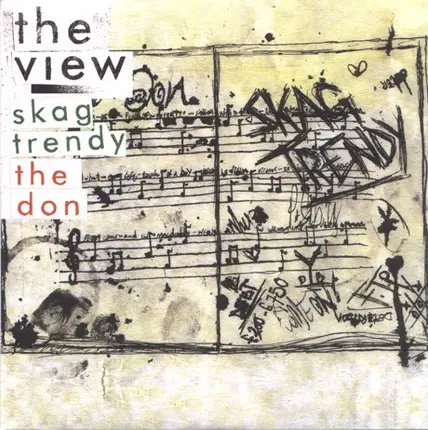 The View - Skag Trendy / The Don