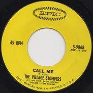 The Village Stompers - Call Me / The Bird Of Bleeker Street