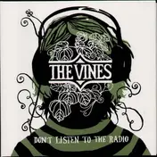 The Vines - Don't Listen To The Radio
