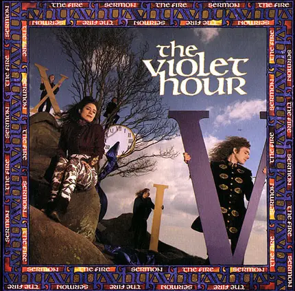 The Violet Hour - The Fire Sermon