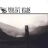 CD - The Violent Years - The Violent Years - Digipak