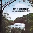 LP - The Virginia Gentlemen - Best In Blue Grass