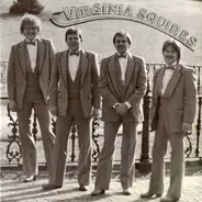 The Virginia Squires - Bluegrass With A Touch Of Class