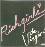 12inch Vinyl Single - The Virgins - Rich Girls