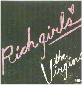 Virgins - Rich Girls