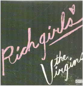 Virgins - Rich Girls