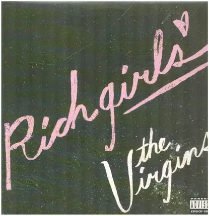 The Virgins - Rich Girls