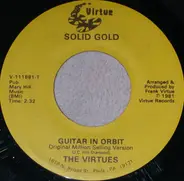 The Virtues - Guitar In Orbit