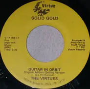 The Virtues - Guitar In Orbit