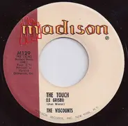 The Viscounts - The Touch (Le Grisbi) / Chug-A-Lug