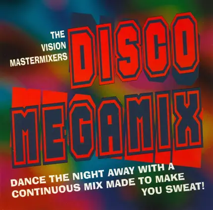 The Vision Mastermixers - Disco Megamix