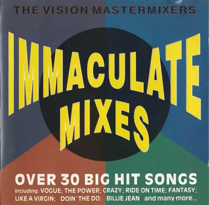 The Vision Mastermixers - Immaculate Mixes