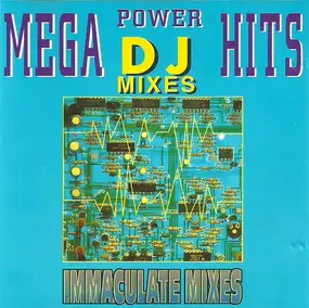 The Vision Mastermixers - Mega Power Hits - Immaculate Mixes