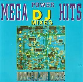 The Vision Mastermixers - Mega Power Hits - Immaculate Mixes