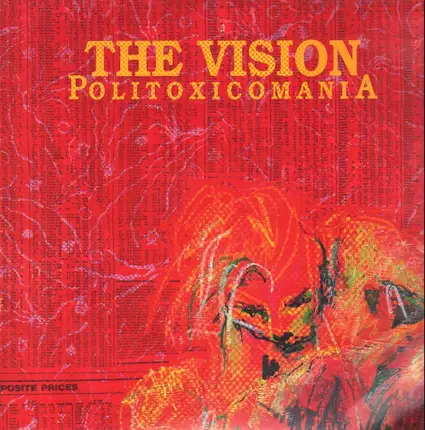 The Vision - Politoxicomania