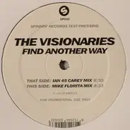 The Visionaries - FIND ANOTHER WAY