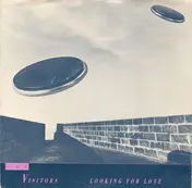 The Visitors - Looking For Love