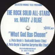 Rock Solid All-Stars - What God Has Chosen