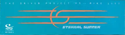 The Driver Project vs. Mike Litt - Eternal Summer
